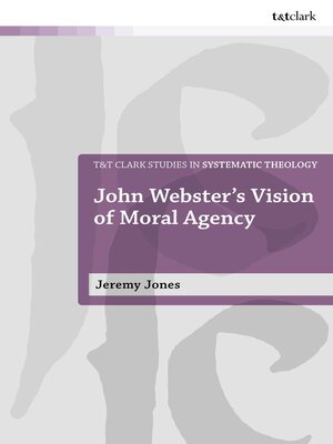 cover image of John Webster's Vision of Moral Agency